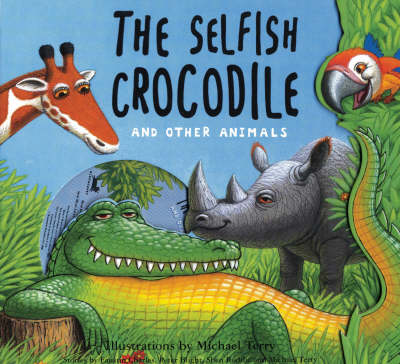 Book cover for The Selfish Crocodile and Other Animals