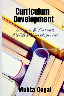 Cover of Curriculum Development