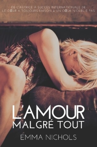 Cover of L'Amour Malgr� Tout