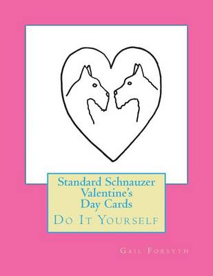 Book cover for Standard Schnauzer Valentine's Day Cards