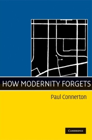 Cover of How Modernity Forgets