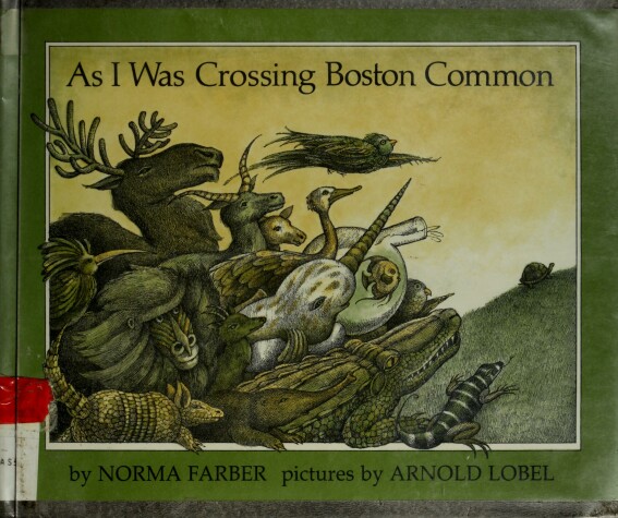 Book cover for Farber N. & Lobel A. : as I Was Crossing Boston Common (Hbk)