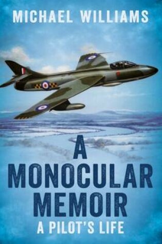 Cover of Monocular Memoir