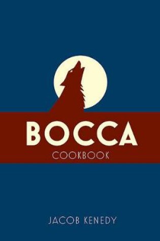 Cover of Bocca Cookbook