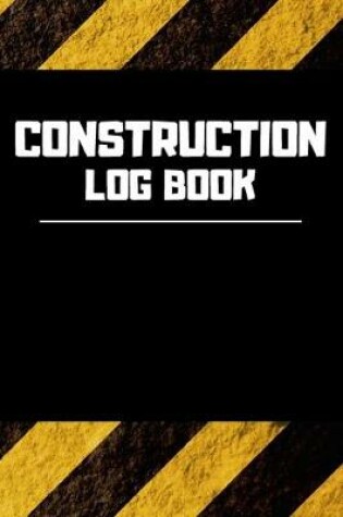 Cover of Construction Log Book