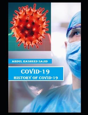 Book cover for Covid-19(history of Covid 19)