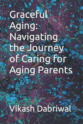 Book cover for Graceful Aging