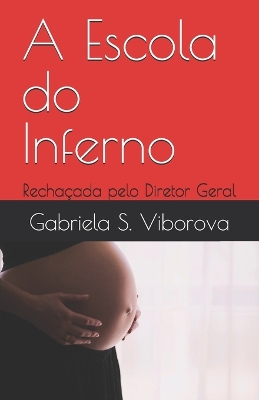 Book cover for A Escola do Inferno