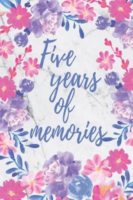Book cover for Five Years Of Memories