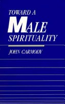 Book cover for Toward a Male Spirituality