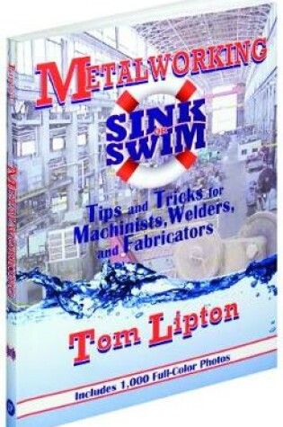 Cover of Metalworking Sink or Swim in the Machine Shop