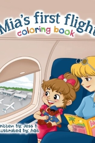Cover of Mia's First Flight - Coloring Book