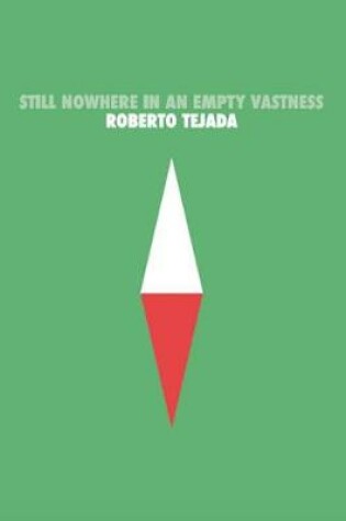 Cover of Still Nowhere in an Empty Vastness