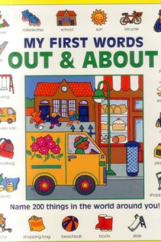 Cover of My First Words: Out & About (giant Size)