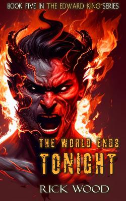Book cover for The World Ends Tonight