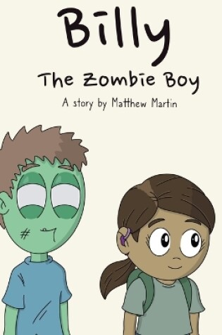 Cover of Billy the Zombie Boy