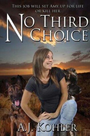 Cover of No Third Choice