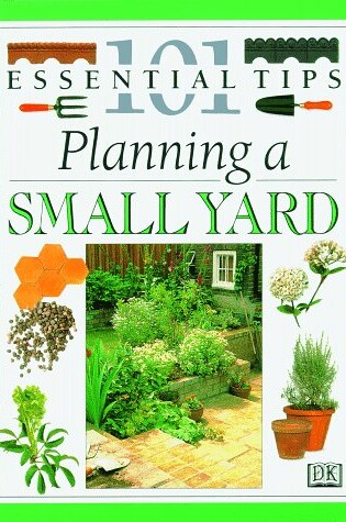 Cover of Planning a Small Yard