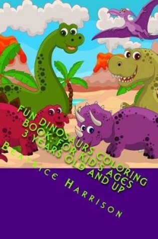 Cover of Fun Dinosaurs Coloring Book