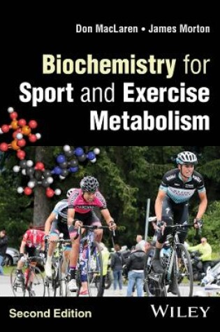 Cover of Biochemistry for Sport and Exercise Metabolism