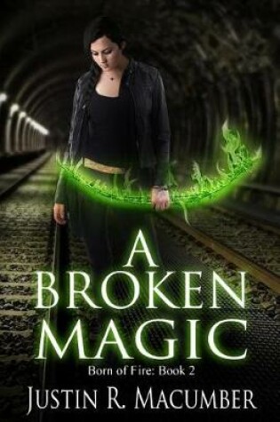 Cover of A Broken Magic