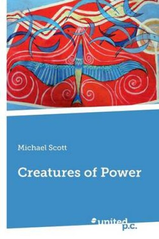 Cover of Creatures of Power