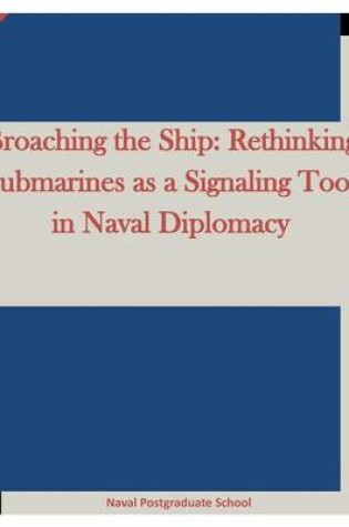 Cover of Broaching the Ship