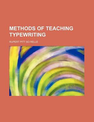 Book cover for Methods of Teaching Typewriting