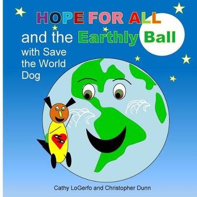 Book cover for Hope for All and the Earthly Ball