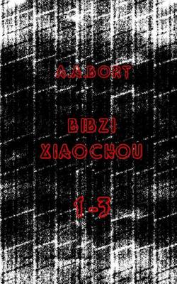 Book cover for Bibzi Xiaochou 1-3