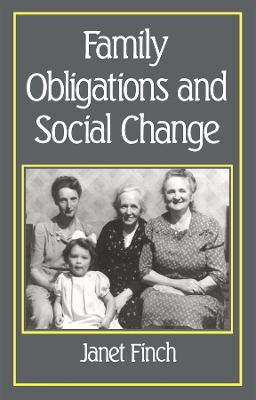 Book cover for Family Obligations and Social Change