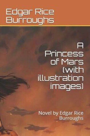 Cover of A Princess of Mars (with illustration images)