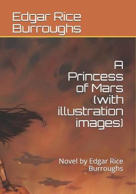 Book cover for A Princess of Mars (with illustration images)