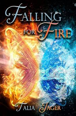 Book cover for Falling For Fire