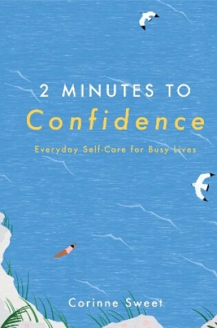 Cover of 2 Minutes to Confidence