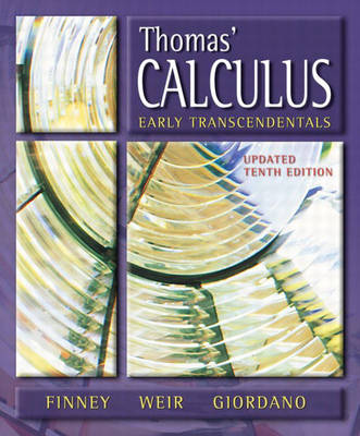 Book cover for Thomas' Calculus, Early Transcendentals, Updated