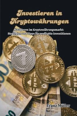 Book cover for Investieren in Kryptow�hrungen