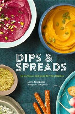 Cover of Dips & Spreads
