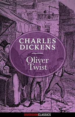 Book cover for Oliver Twist (Diversion Classics)
