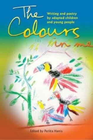 Cover of The Colours in Me