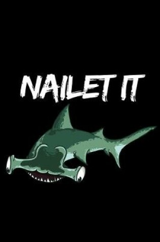 Cover of Nailet It