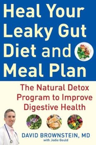 Cover of Heal Your Leaky Gut Diet and Food Plan