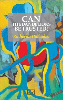 Book cover for Can the Dandelions be Trusted?