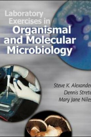 Cover of Laboratory Exercises in Organismal and Molecular Microbiology