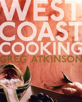Book cover for West Coast Cooking