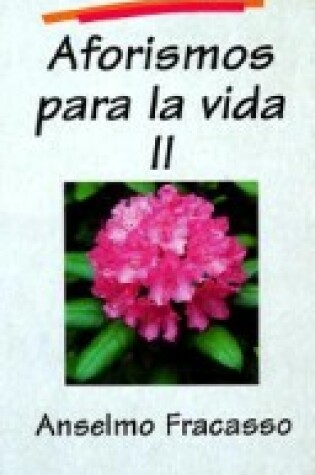 Cover of Aforismos Para la Vida II