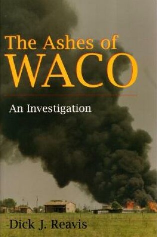 Cover of The Ashes of Waco