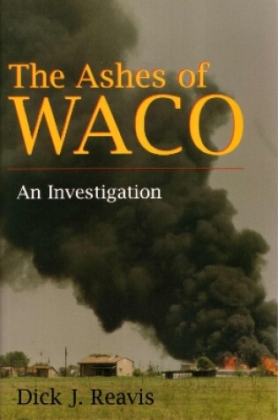 Cover of The Ashes of Waco