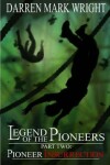 Book cover for Legend of the Pioneers