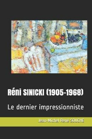 Cover of R�ni SINICKI (1905-1968)